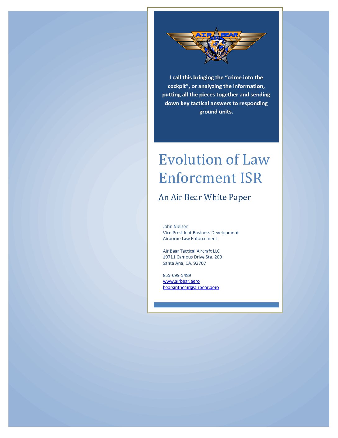 Evolution of Law Enforcement ISR